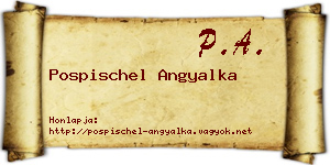 Pospischel Angyalka névjegykártya